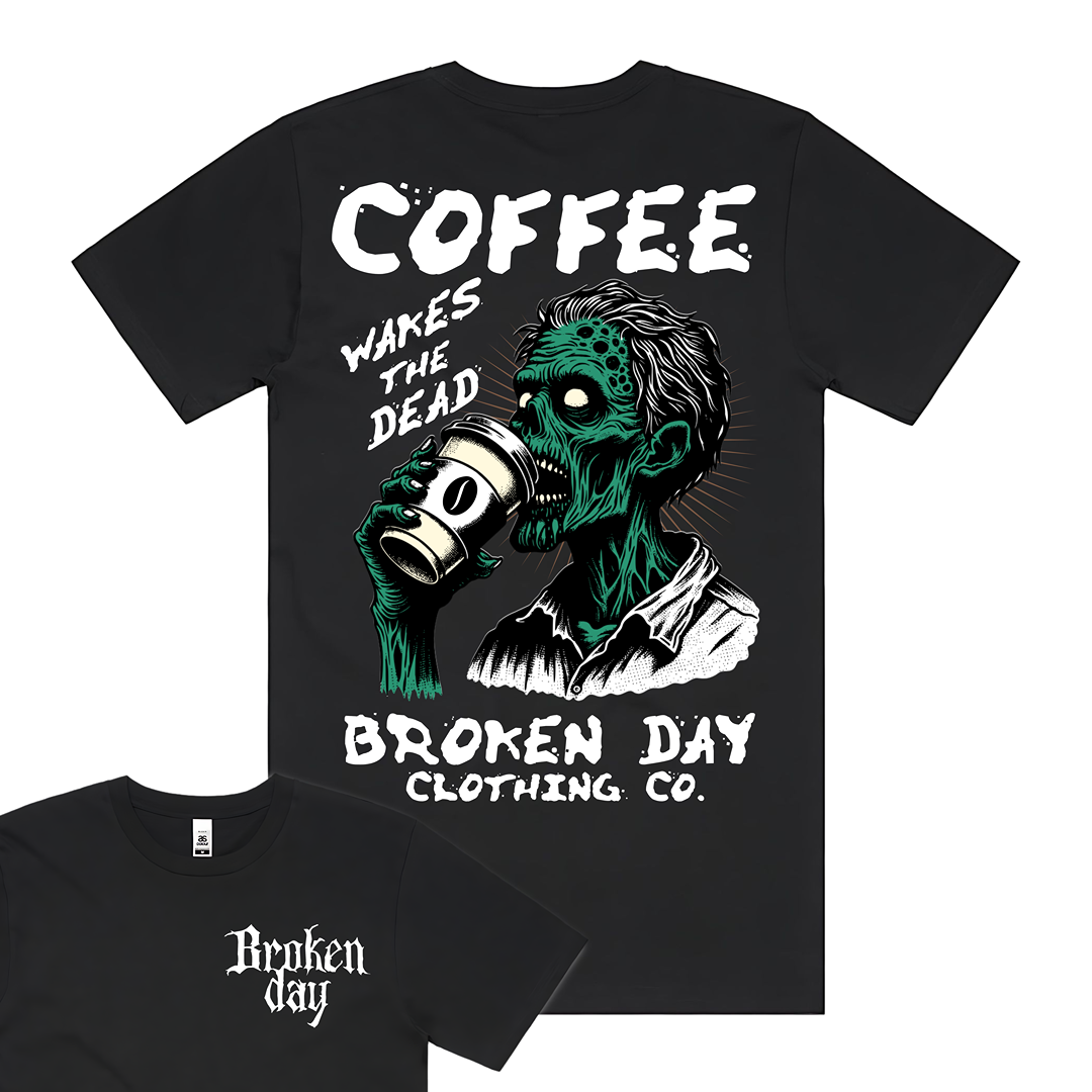 'COFFEE WAKES THE DEAD' TEE