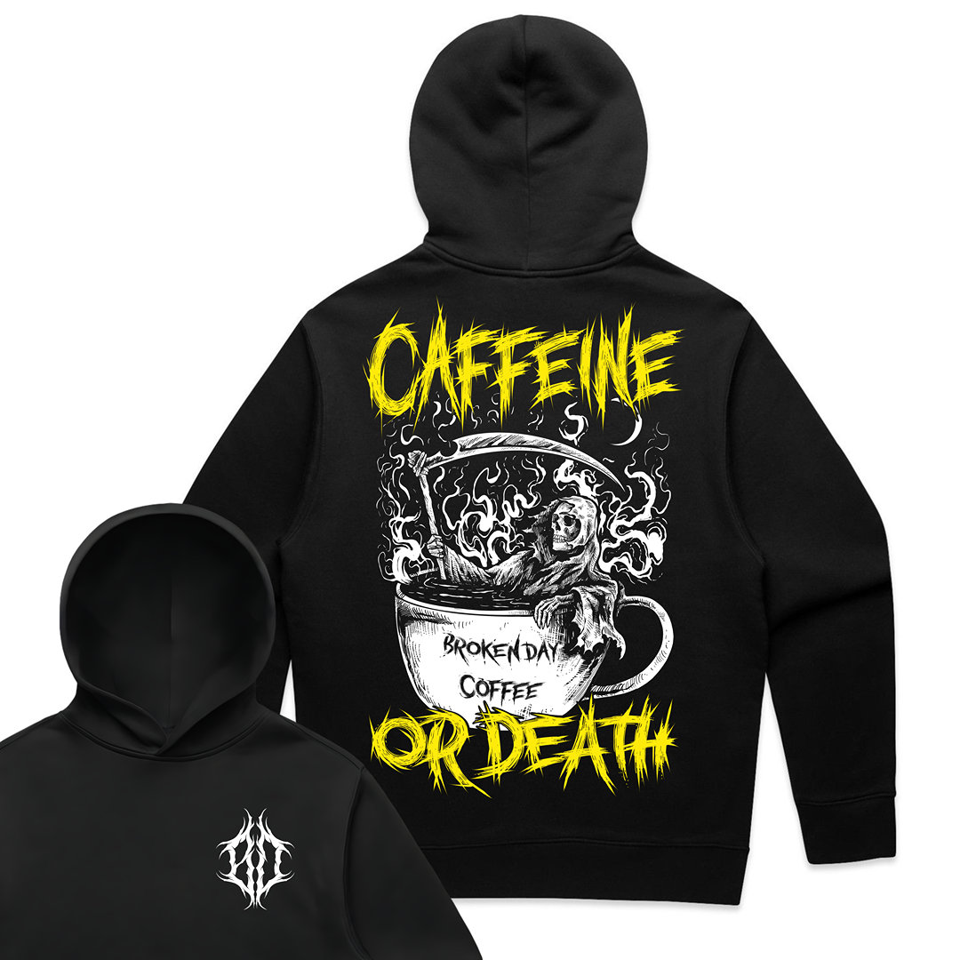 'CAFFEINE OR DEATH' RELAX FIT HOODIE