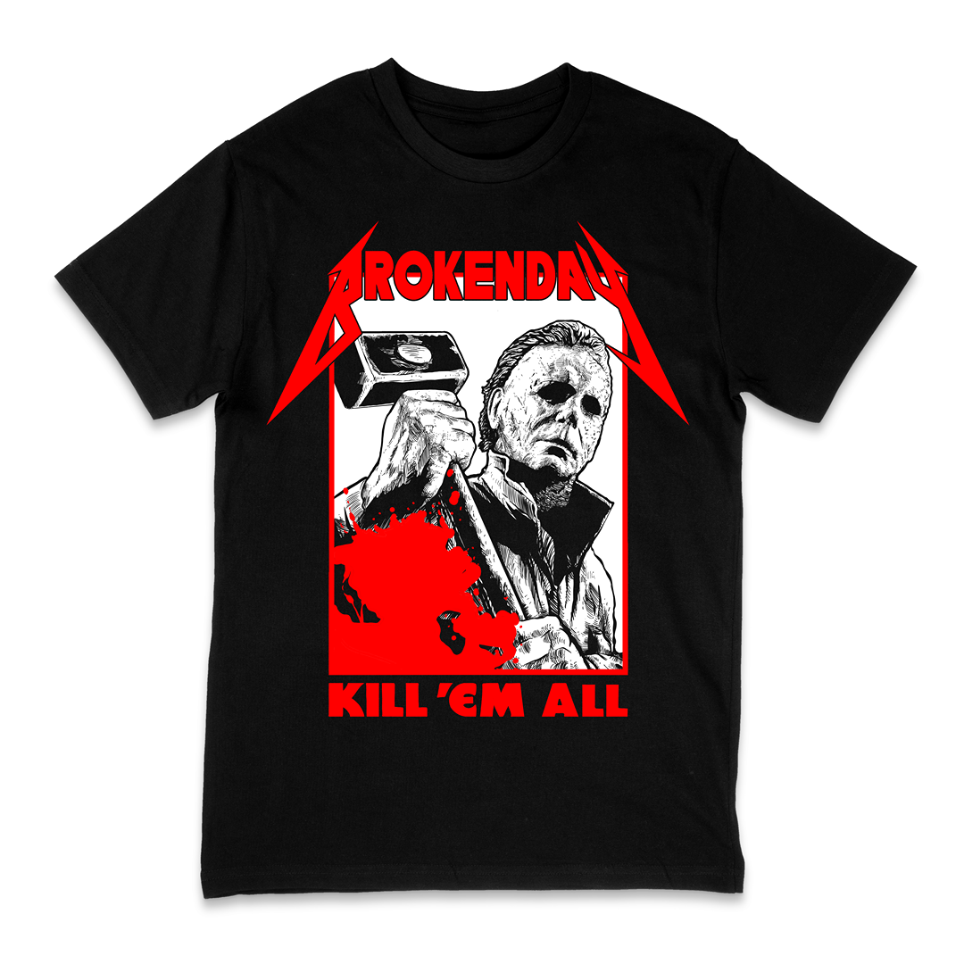 'KILL 'EM ALL' TEE