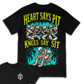 Black t-shirt with skeleton design and text 'Heart Says Pit, Knees Say Sit' on a white background