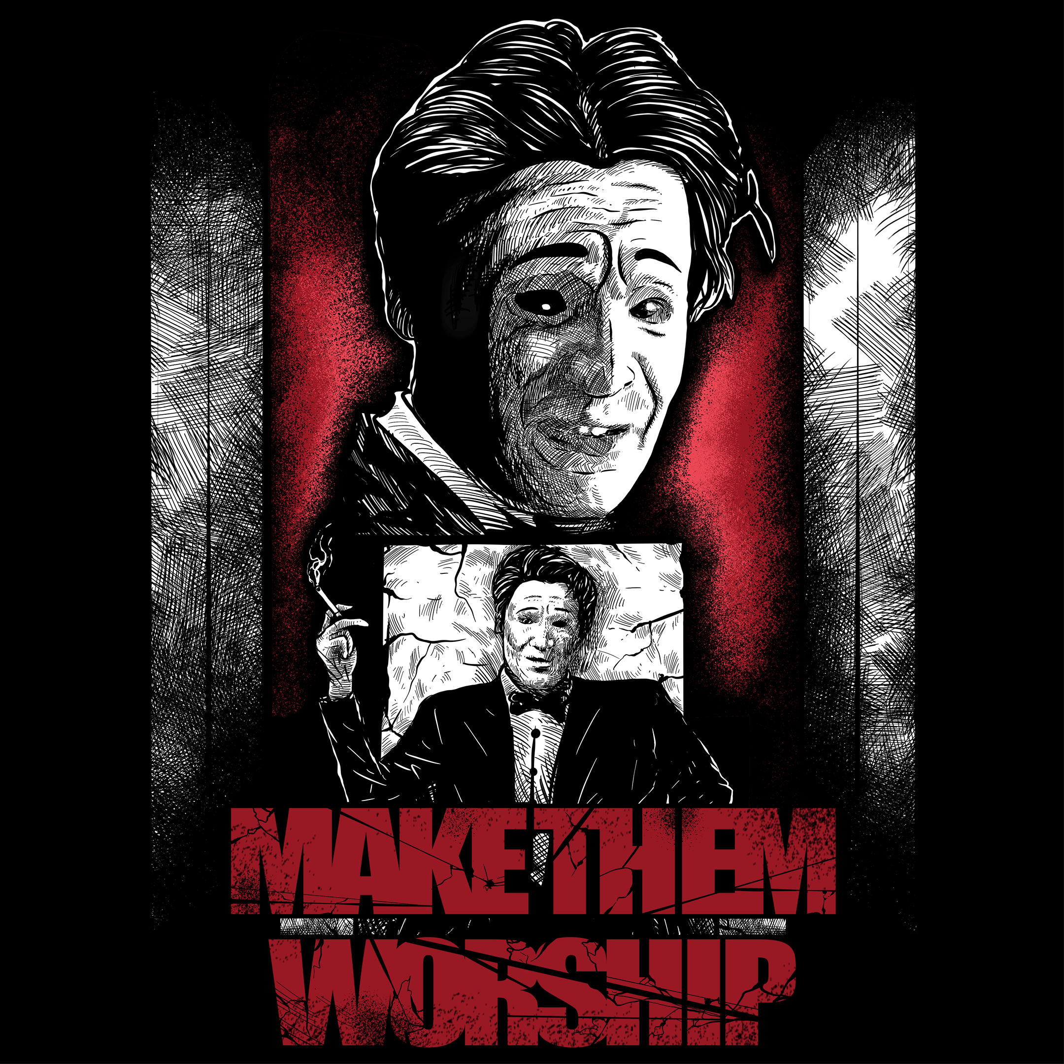 'MAKE THEM WORSHIP' PRESIDENT INSPIRED TEE