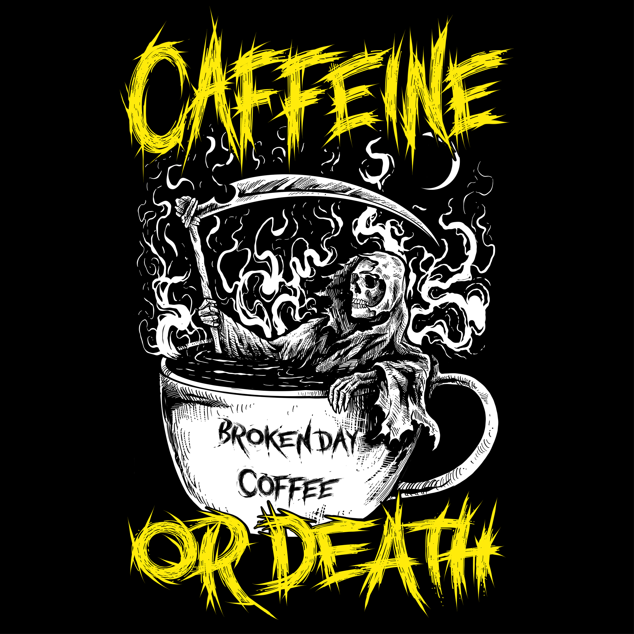 'CAFFEINE OR DEATH' TEE