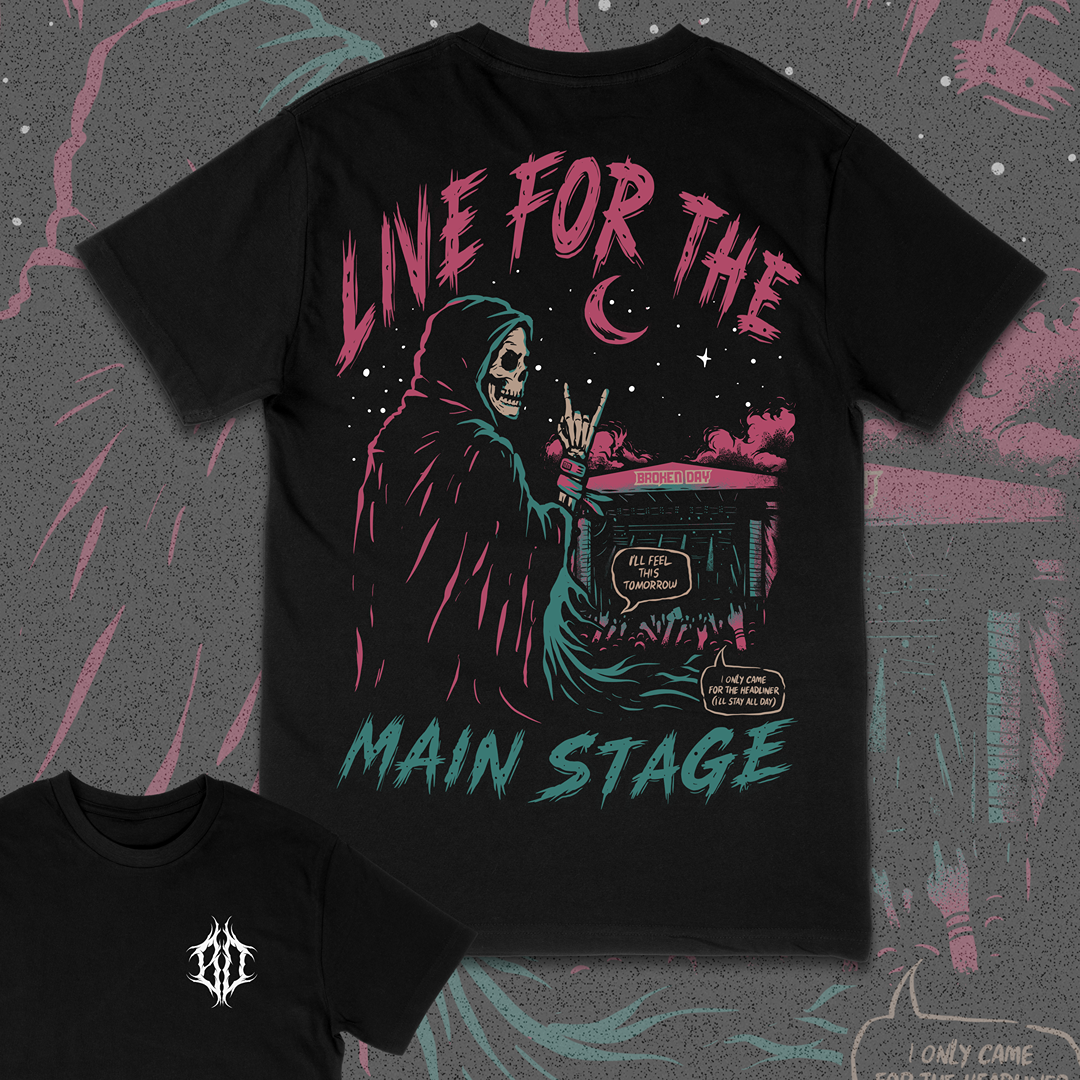'LIVE FOR THE MAIN STAGE' TEE