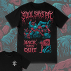 'SOUL SAYS PIT, BACK SAYS QUIT' TEE
