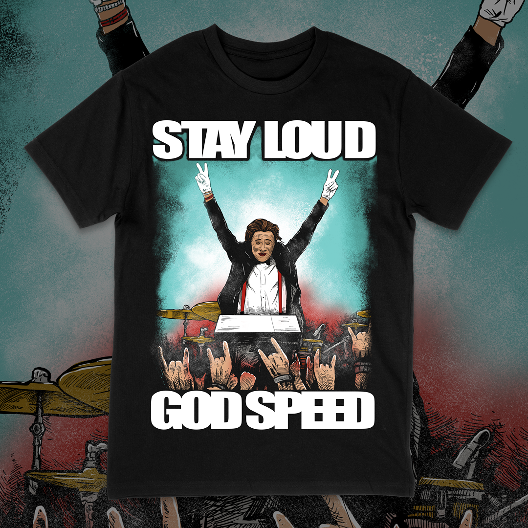 'STAY LOUD' TEE