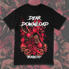 DEAR DOWNLOAD X BROKEN DAY TEE