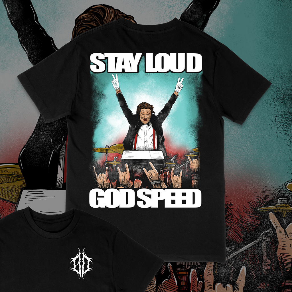 'STAY LOUD' TEE