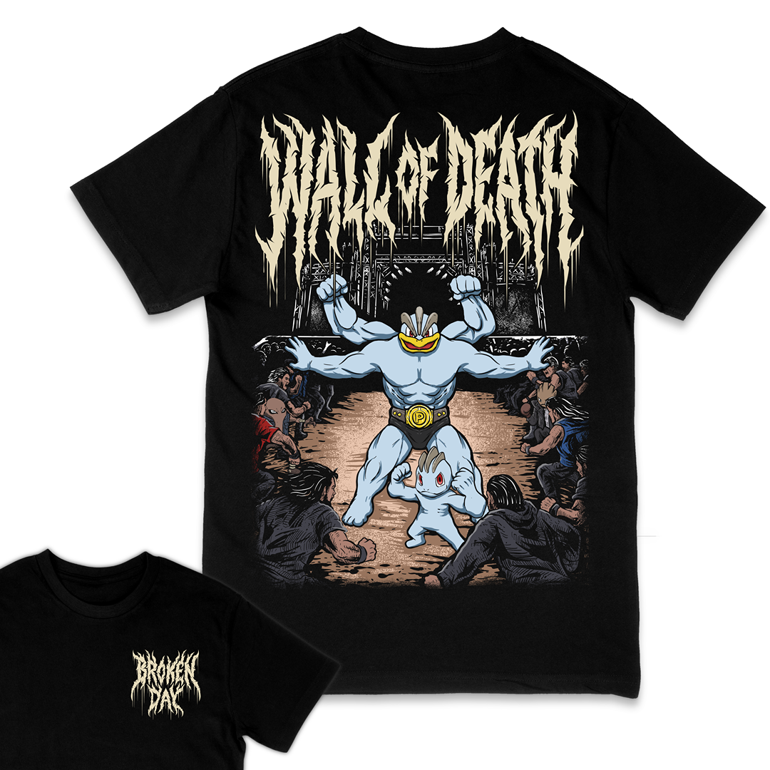 'WALL OF DEATH' TEE