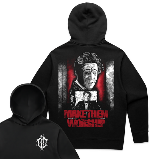 'MAKE THEM WORSHIP' RELAX FIT HOODIE