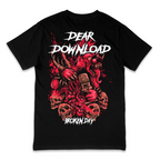 DEAR DOWNLOAD X BROKEN DAY TEE