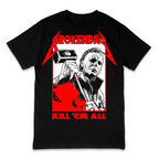'KILL 'EM ALL' TEE