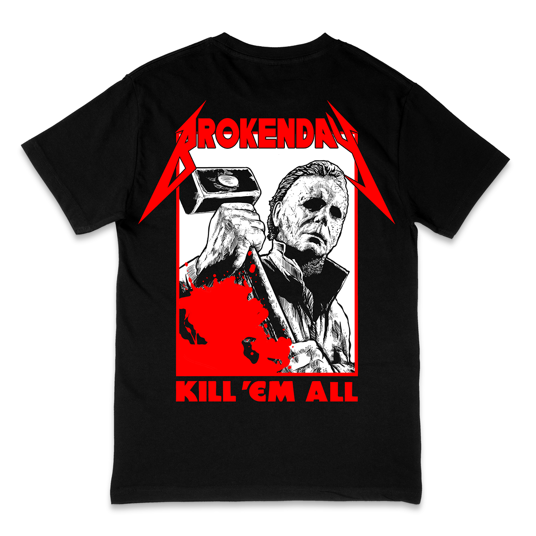 'KILL 'EM ALL' TEE