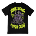 'ONE SONG MOSH CLUB' TEE