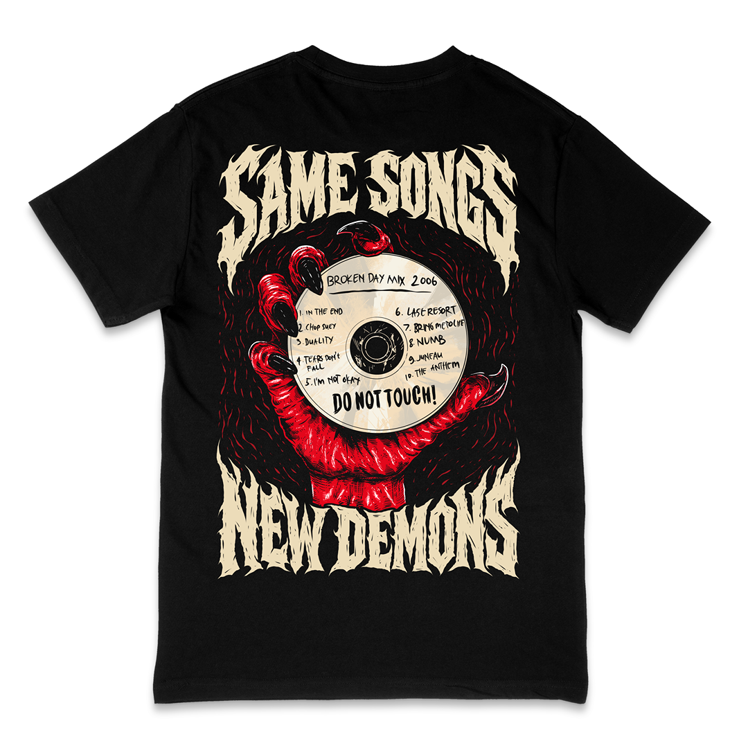 'SAME SONGS, NEW DEMONS' TEE