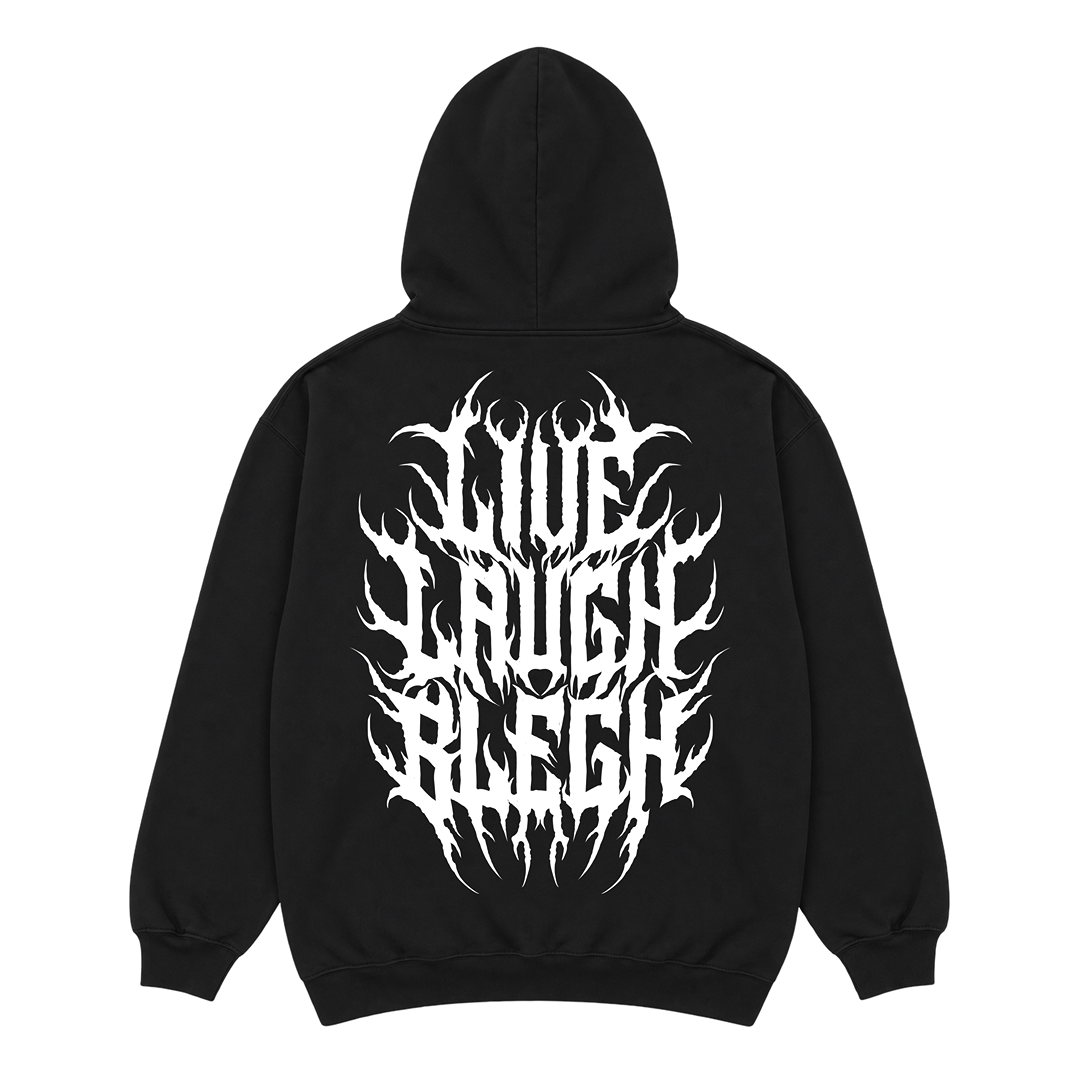 'LIVE. LAUGH. BLEGH' HOODIE